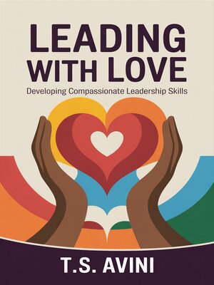 cover image of Leading with Love